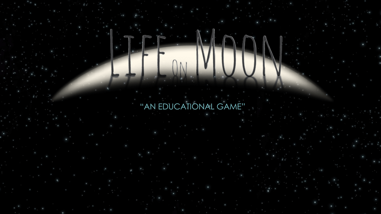 Game Designers Hope to Pitch Educational Game Life on Moon to NASA Life on Moon