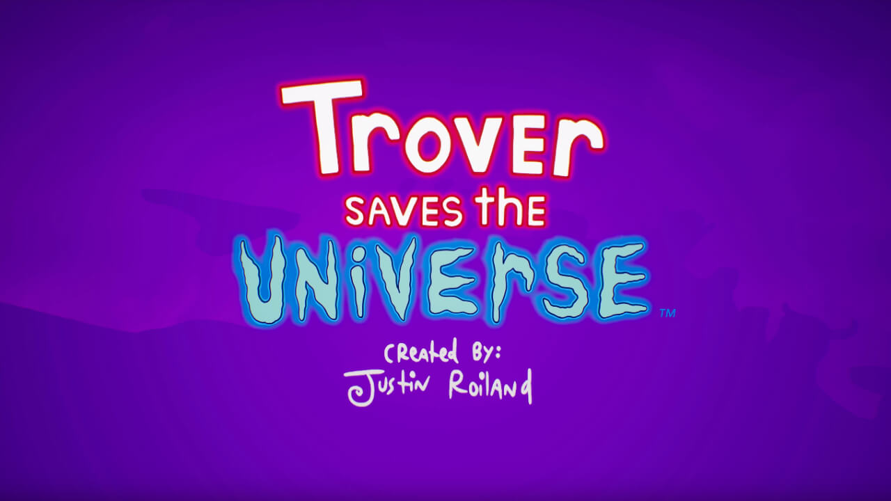 E3 2018: Justin Roiland’s Trover Saves the Universe Revealed at E3 Trover Saves The Universe