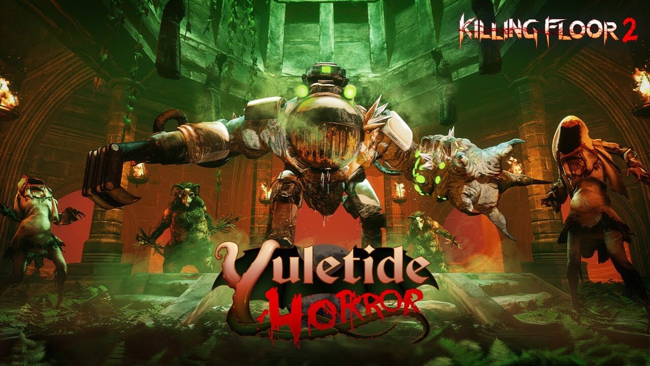 Killing Floor 2: Yuletide Horror Seasonal Update Out Now killing floor 2