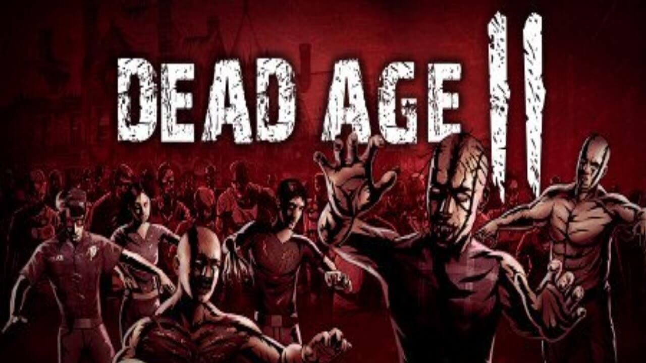 Dead Age 2 Apocalyptic Feature Trailer Released Dead Age 2