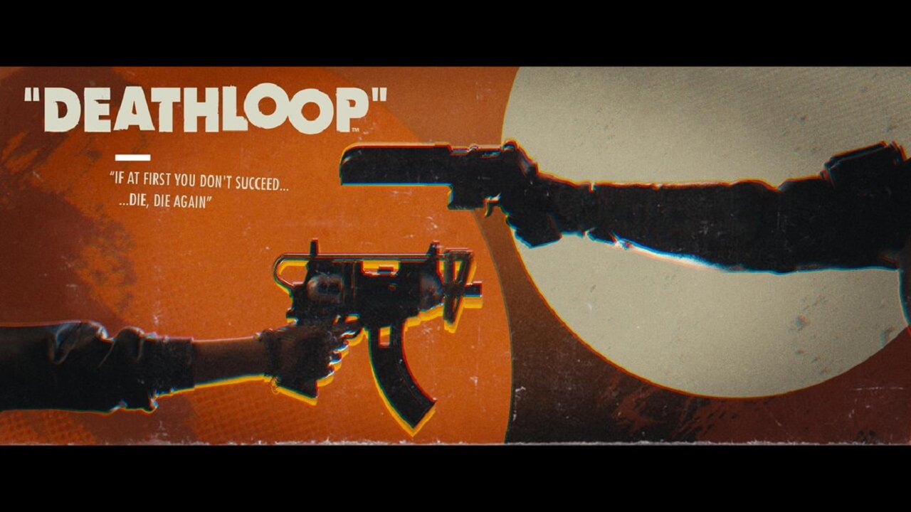 Deathloop Gameplay Trailer Shows Supernatural Abilities Deathloop