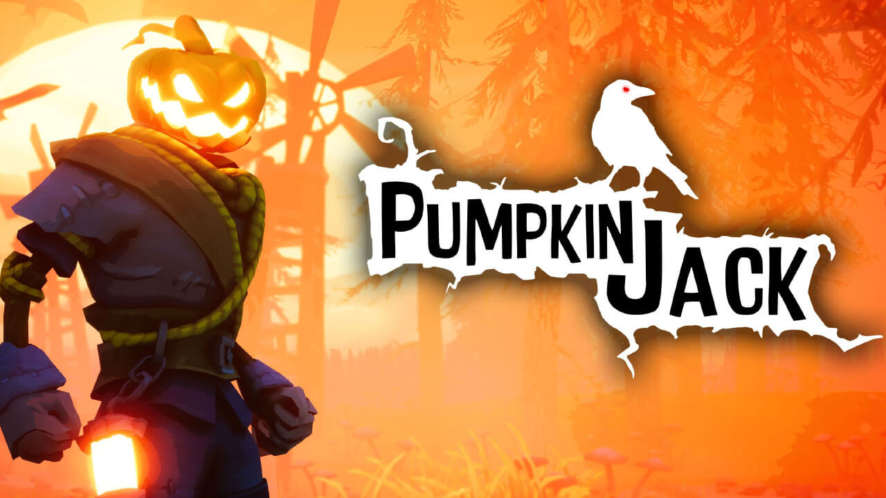Pumpkin Jack Haunts PC and Consoles On October 23 Pumpkin Jack