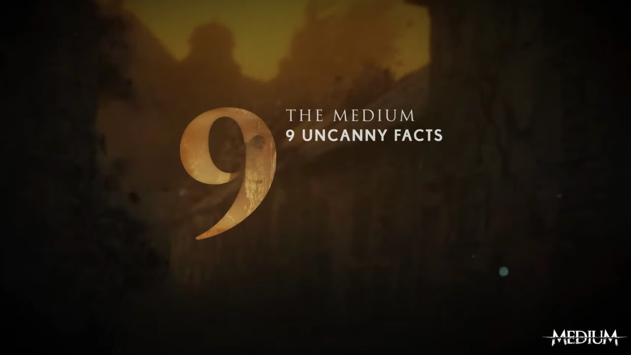 The Medium Releases 9 Uncanny Facts About the Game The Medium