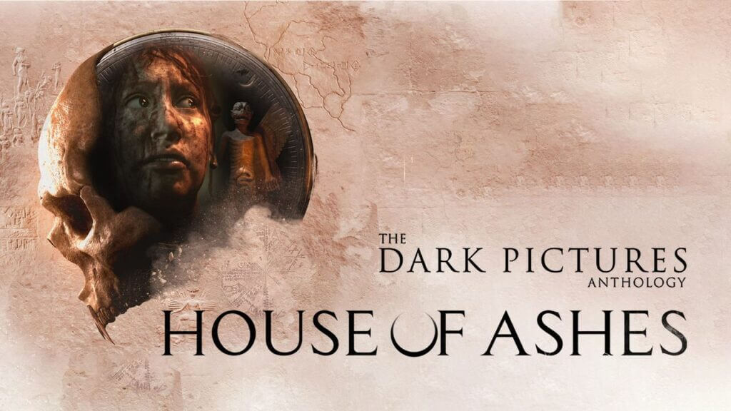 The Dark Pictures Anthology: House of Ashes Releases This Month The Dark Pictures House of Ashes