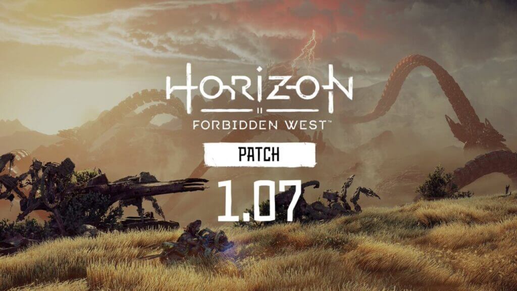 Horizon Forbidden West 1.07 Update Patch Notes Horizon Forbidden West 1.07 Update