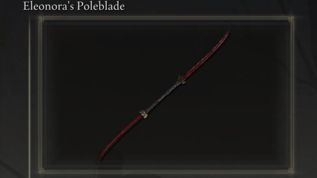 Elden Ring: How to Get Eleonora’s Poleblade