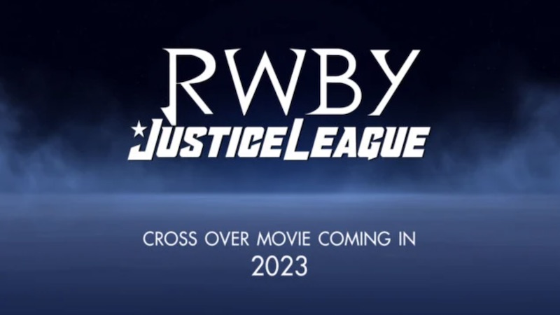 RWBY and Justice League Crossover