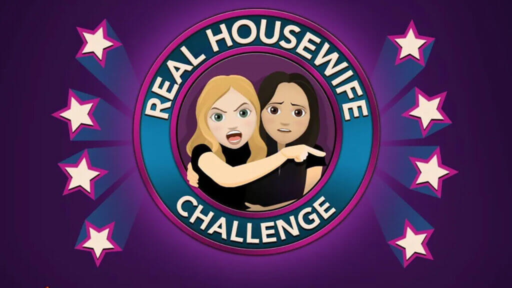 How to Complete the Real Housewife Challenge in BitLife BitLife: How to complete the Real Housewives Challenge