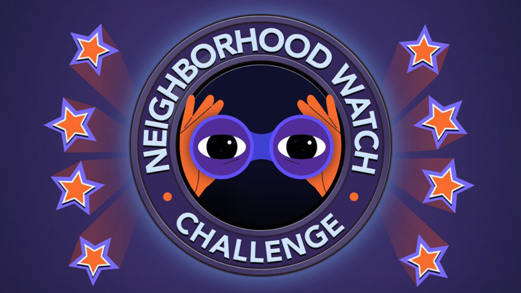 How to Complete the Neighborhood Watch Challenge in BitLife How to Complete the Neighborhood Watch Challenge in BitLife