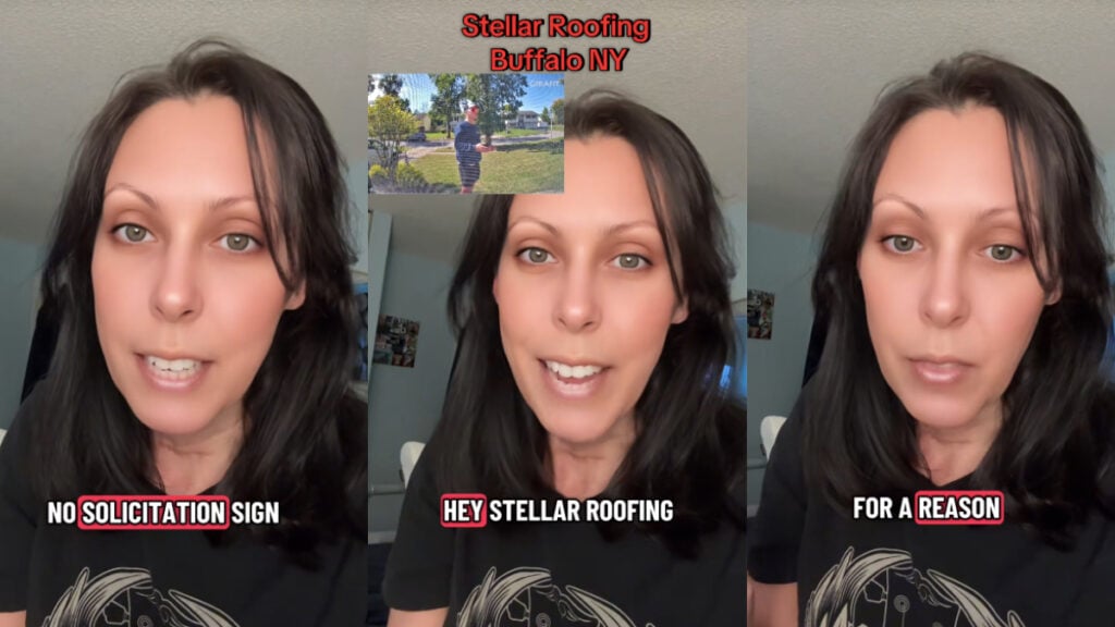A dark-haired woman with animated facial expressions. Text on the images references a no solicitation sign, as well as addresses the behavior of a Stellar Roofing employee in Buffalo, New York.