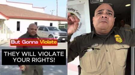 Border Patrol Agent Boasts About Violating Rights in Texas: ‘He Doesn’t Deserve That Badge!’