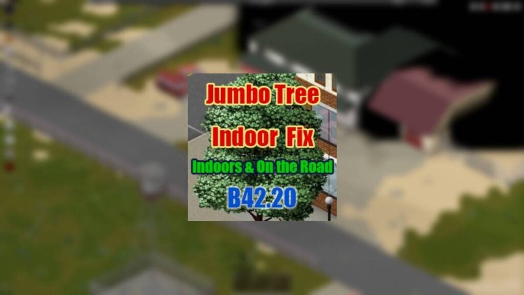 Jumbo Tree Indoor Fix
