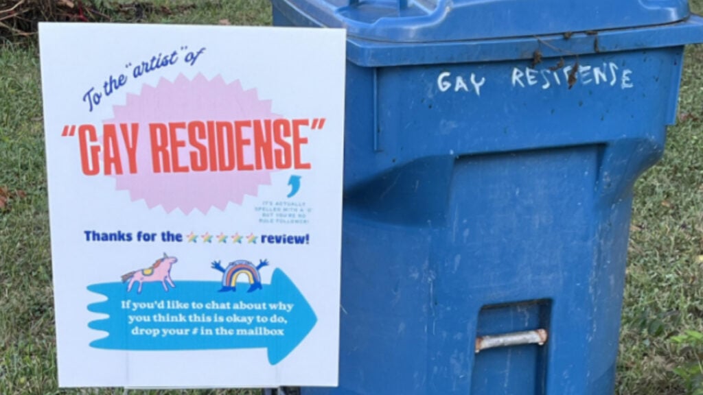 ‘When Life Gives You Bigots, Make the Best of It!’: Indiana Gay Resident Humiliated Neighbor Who Vandalized Their Trash Can Indiana Gay Residence Fires Back After Trash Can Is Vandalized