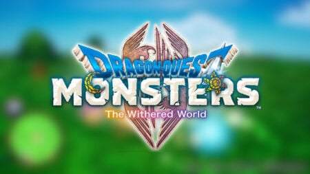 Dragon Quest Monsters The Withered World Makes an Excellent First Impression on a Series Newcomer